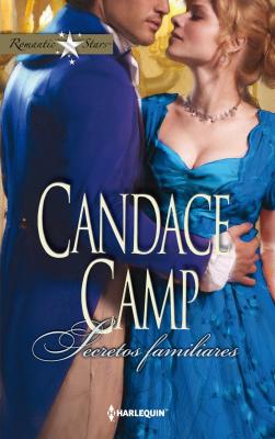 Secretos familiares - Candace Camp Romantic Stars