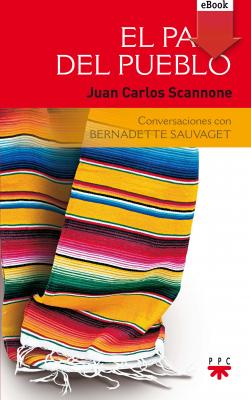 El papa del pueblo - Juan Carlos Scannone 