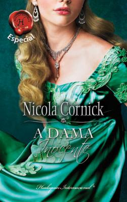 A dama inocente - Nicola Cornick Ã“mnibus Hi