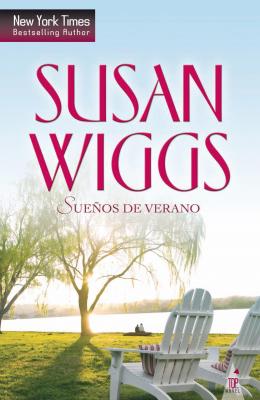 SueÃ±os de verano - Susan Wiggs Top Novel