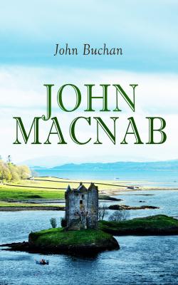 John Macnab - Buchan John 