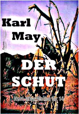 Der Schut - Karl May Karl-May-Reihe