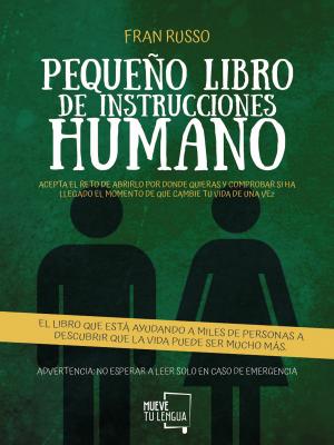 PequeÃ±o libro de instrucciones humano - Fran  Russo Ensayo