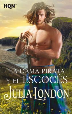 La dama pirata y el escocÃ©s - Julia London HQÃ‘