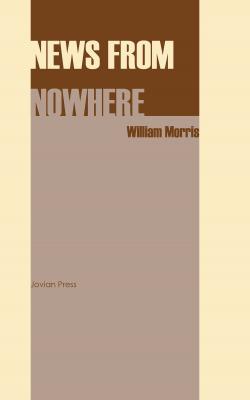 News from Nowhere - William Morris 
