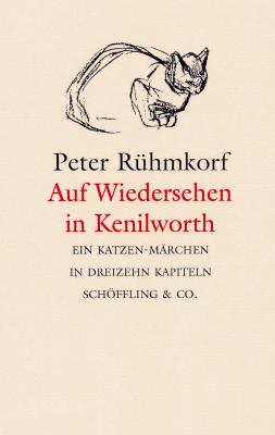 Auf Wiedersehen in Kenilworth - Peter  Ruhmkorf 
