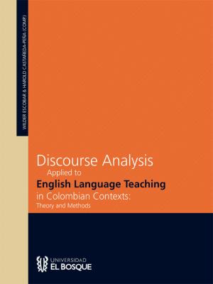 Discourse analysis applied to english language teaching in colombian contexts: theory and methods - Wilder Yesid Escobar  Almeciga 