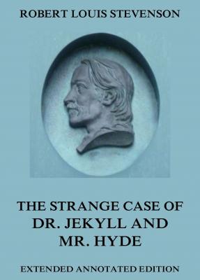 The Strange Case Of Dr. Jekyll And Mr. Hyde - Robert Louis Stevenson 