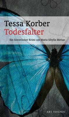 Todesfalter (eBook) - Tessa Korber 