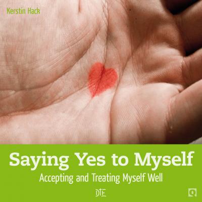 Saying Yes to Myself - Kerstin Hack Quadro