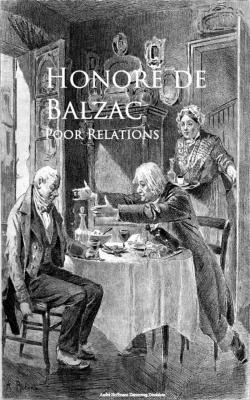 Poor Relations - Оноре де Бальзак 