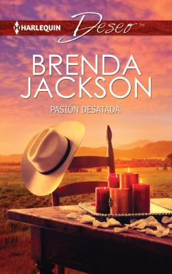 Pasión desatada - Brenda Jackson Deseo