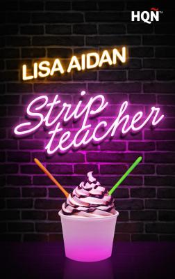Stripteacher - Lisa Aidan HQÑ