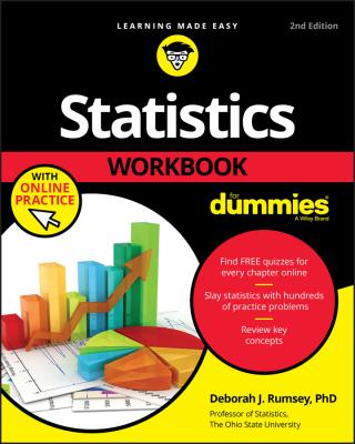 Statistics Workbook For Dummies with Online Practice - Deborah Rumsey J. 