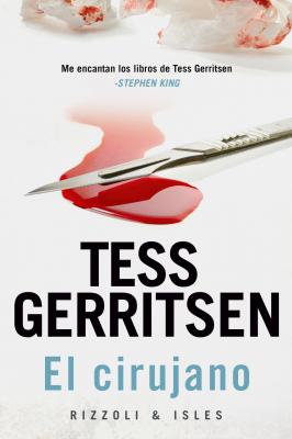 El Cirujano - Tess Gerritsen Rizzoli & Isles