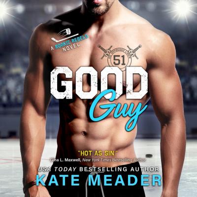 Good Guy (Unabridged) - Kate  Meader 