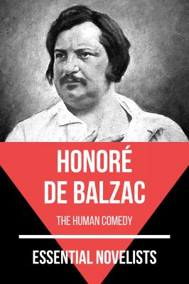 Essential Novelists - Honoré de Balzac - Оноре де Бальзак Essential Novelists