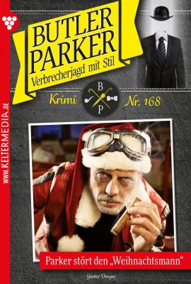 Butler Parker 168 – Kriminalroman - Günter Dönges Butler Parker