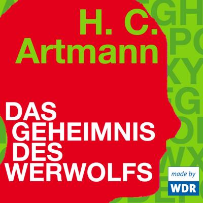 Das Geheimnis des Werwolfs - H.C. Artmann 
