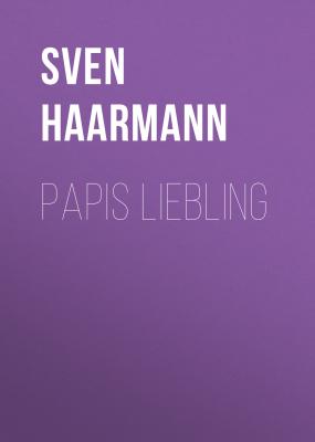Papis Liebling - Sven Haarmann 