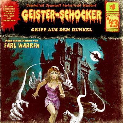 Geister-Schocker, Folge 43: Griff aus dem Dunkel - Earl Warren 