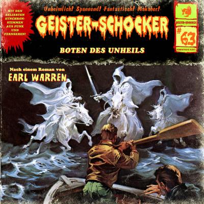 Geister-Schocker, Folge 63: Boten des Unheils - Earl Warren 