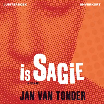 Is Sagie - Jan van Tonder 