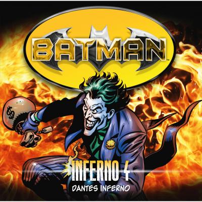Batman, Inferno, Folge 4: Dantes Inferno - Alex  Irvine 