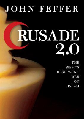 Crusade 2.0 - John Feffer City Lights Open Media