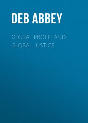 Global Profit AND Global Justice - Deb Abbey Conscientious Commerce