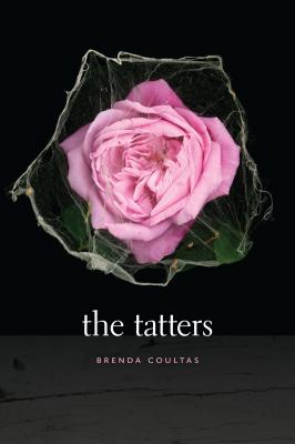 The Tatters - Brenda Coultas Wesleyan Poetry Series