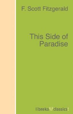 This Side of Paradise - F. Scott Fitzgerald 
