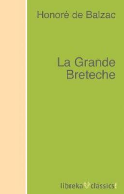 La Grande Breteche - Оноре де Бальзак 