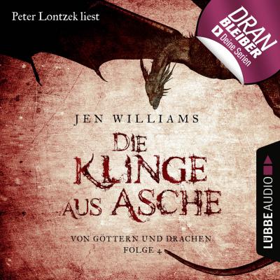 Die Klinge aus Asche - Die Kupfer Fantasy Reihe - Von Göttern und Drachen 4 (Ungekürzt) - Jen Williams 