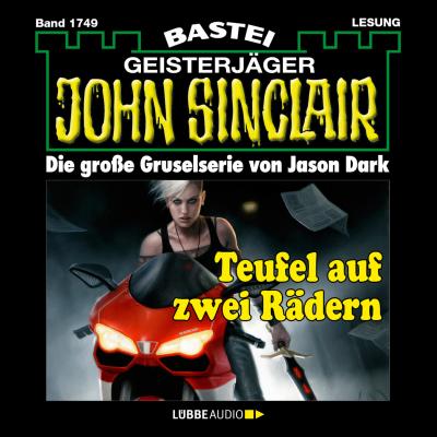John Sinclair, Band 1749: Teufel auf zwei Rädern - Jason Dark 