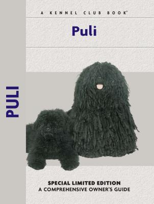 Puli - Ann Arch Comprehensive Owner's Guide