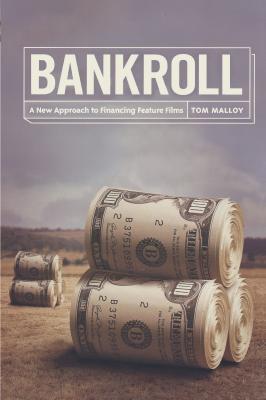 Bankroll - Tom Malloy 