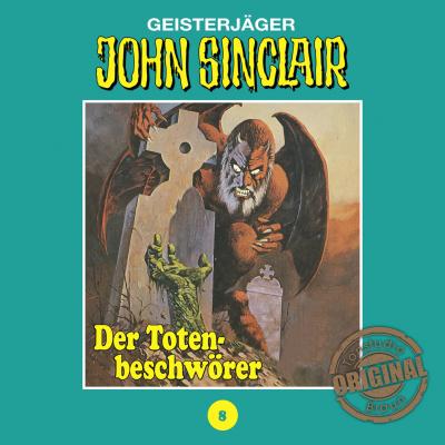 John Sinclair, Tonstudio Braun, Folge 8: Der Totenbeschwörer - Jason Dark 