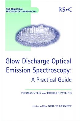 Glow Discharge Optical Emission Spectroscopy - Richard Payling 