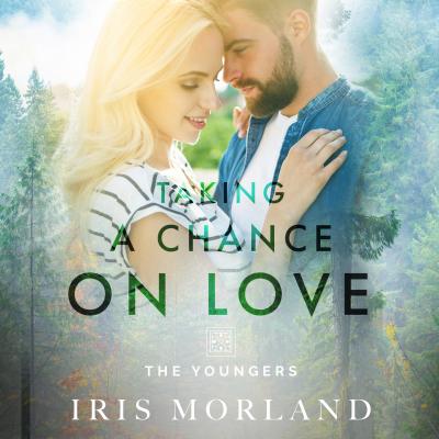 Taking a Chance on Love (Unabridged) - Iris Morland 
