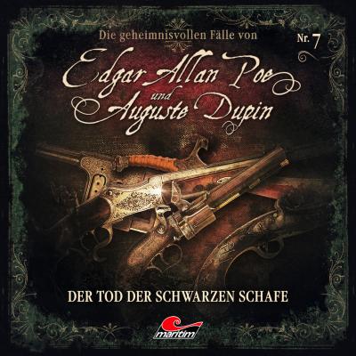 Edgar Allan Poe & Auguste Dupin, Folge 7: Der Tod der schwarzen Schafe - Markus Duschek 