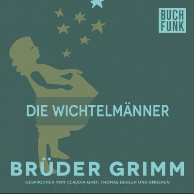 Die Wichtelmänner - Brüder Grimm 