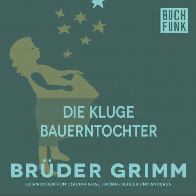 Die kluge Bauerntochter - Brüder Grimm 