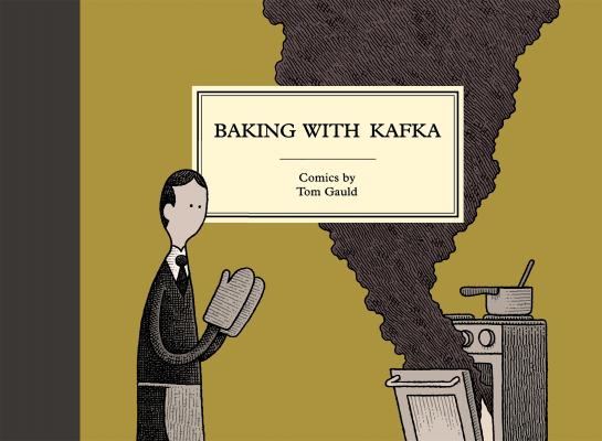 Baking with Kafka - Tom Gauld 