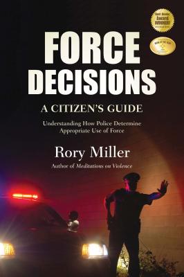 Force Decisions - Rory Miller 