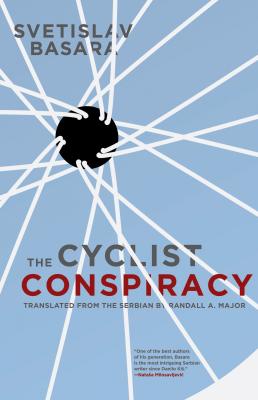 The Cyclist Conspiracy - Svetislav Basara 