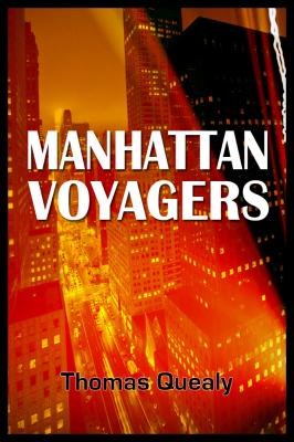 Manhattan Voyagers - Thomas Boone's Quealy 