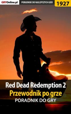 Red Dead Redemption 2 - Grzegorz Misztal «Alban3k» Poradniki do gier