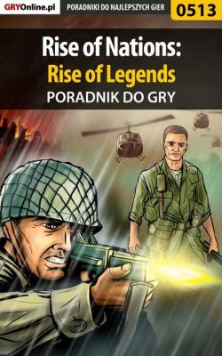 Rise of Nations: Rise of Legends - Krzysztof Gonciarz Poradniki do gier