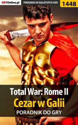 Total War: Rome II - Cezar w Galii - Asmodeusz Poradniki do gier